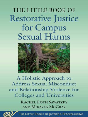 cover image of The Little Book of Restorative Justice for Campus Sexual Harms